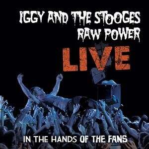 The Stooges - Raw Power: Live  LP LP